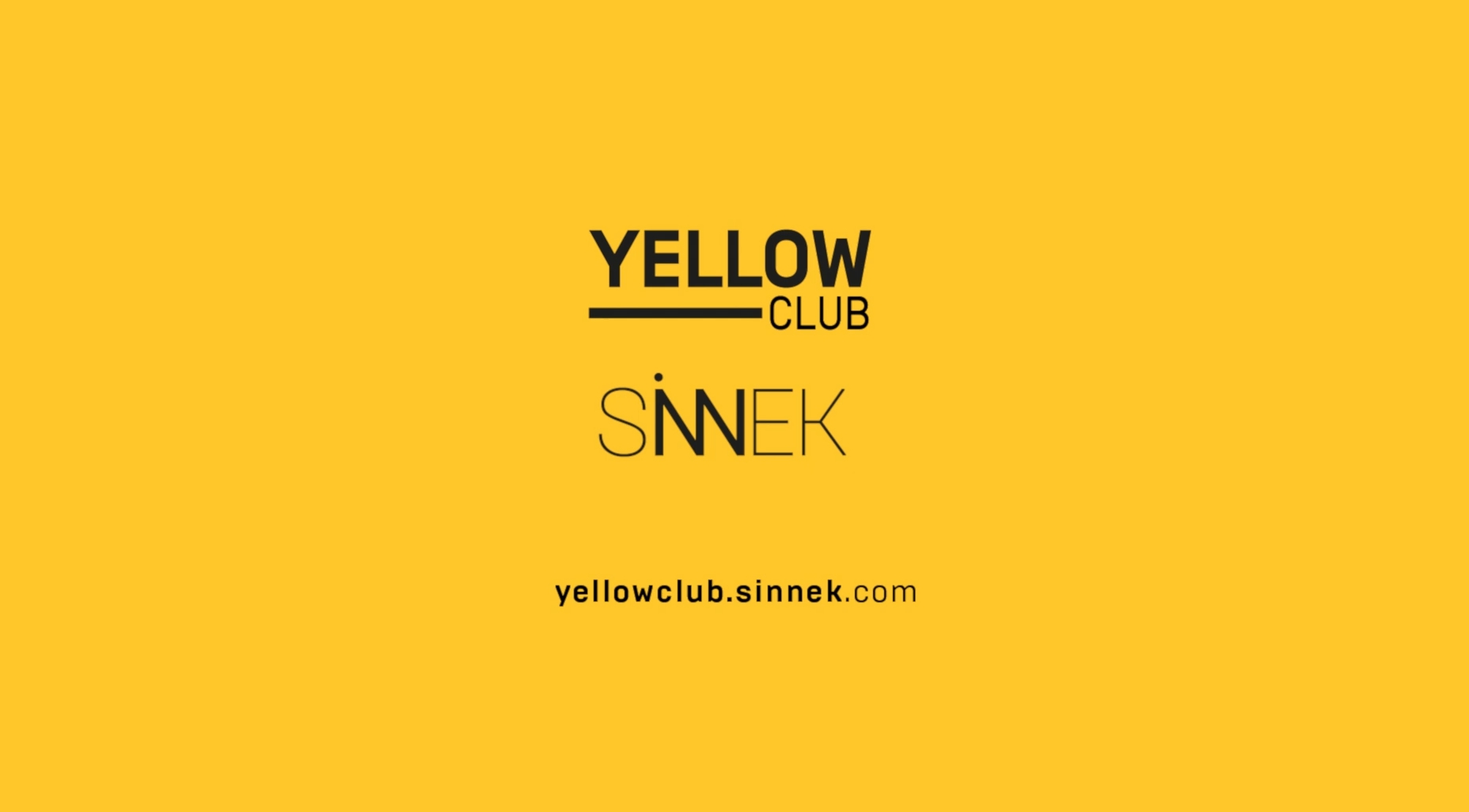 yellow club sinnek